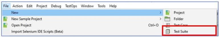 Katalon Studio Create test suite from FileMenu