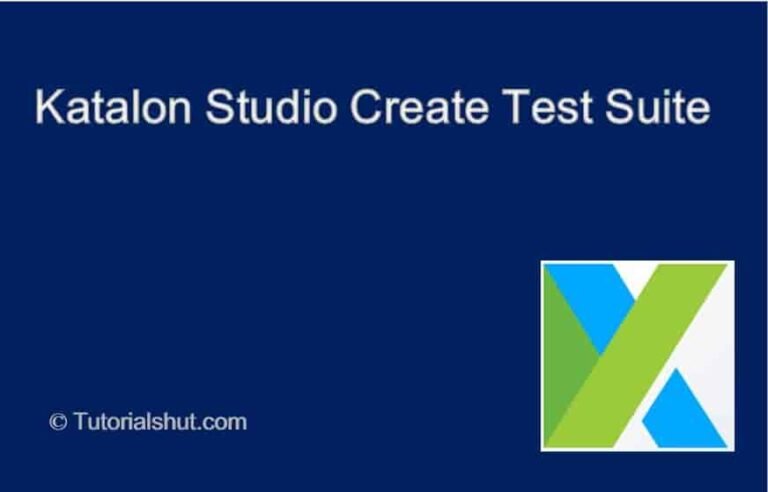 Katalon Studio create test suite