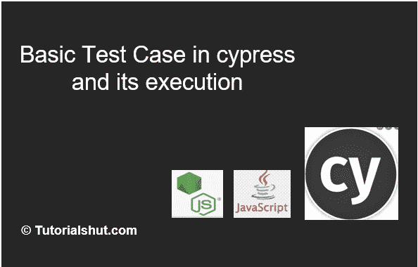 Basic test case in cypress