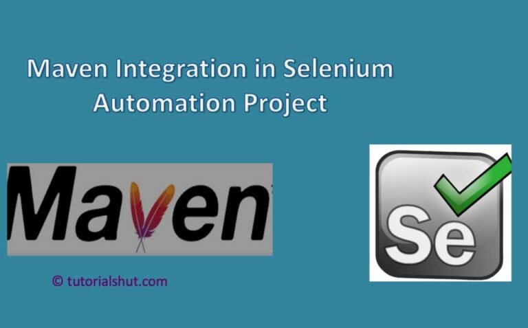 1-Maven Integration in Selenium Automation Project